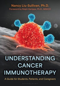 Enlarge image Cover: Understanding Cancer Immunotherapy - Bloomsbury Academic USA