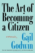 Cover: The Art of Becoming a Citizen - Bloomsbury Publishing USA