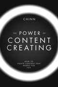 Cover: The Power of Content Creating - iUniverse
