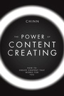 Cover: The Power of Content Creating - iUniverse