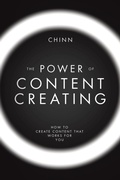 Cover: The Power of Content Creating - iUniverse