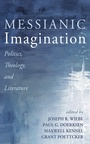 Cover: Messianic Imagination - Wipf and Stock Publishers