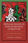Bild: Popular Spaces in Post-Apartheid Literature - Bloomsbury Academic USA