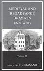Cover: Medieval and Renaissance Drama in England - Fairleigh Dickinson University Press,U.S.