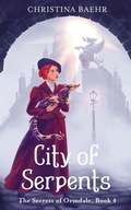 Cover: City of Serpents - Christina Baehr
