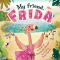 Cover: My Friend, Frida - Nightingale Books