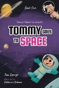 Cover: Tommy Goes to Space - Nightingale Books