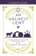 Cover: An Unlikely Lent Leader Guide - Abingdon Press