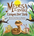 Cover: Medusa the Snake Escapes Her Tank - Shivnath Productions