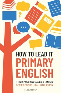 Enlarge image Cover: How to Lead it: Primary English - Bloomsbury Education