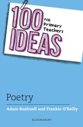 Cover: 100 Ideas for Primary Teachers: Poetry - Bloomsbury Education