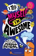Cover: I Tell Myself I'm Awesome - Bloomsbury Education