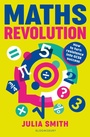 Cover: Maths Revolution - Bloomsbury Education