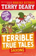 Cover: Terrible True Tales: Saxons - Bloomsbury Education