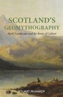 Cover: Scotland's Geomythography - Luath Press