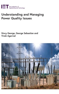 Enlarge image Cover: Understanding and Managing Power Quality Issues - Institution of Engineering and Technology