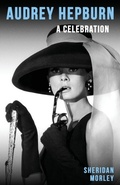 Cover: Audrey Hepburn - Dean Street Press Limited