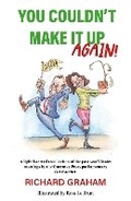 Abbildung von: You Couldn't Make It Up Again! - Blue Ormer Publishing