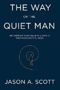 Enlarge image Cover: The Way of the Quiet Man - Pathfinder Books