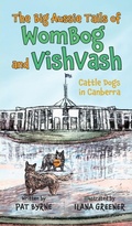 Cover: Cattle Dogs in Canberra - Green Hill Publishing