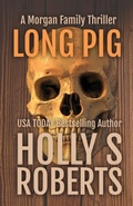 Cover: Long Pig - Holly S. Roberts