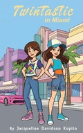 Cover: Twintastic in Miami - Relatable Media