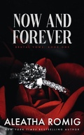 Cover: NOW and FOREVER (Brutal Vows) - Romig Works
