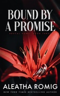 Cover: BOUND BY A PROMISE (Brutal Vows, #3) - Romig Works