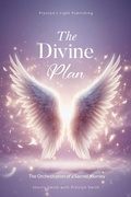 Cover: The Divine Plan - Prestyn's Light