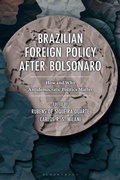 Cover: Brazilian Foreign Policy after Bolsonaro - Bloomsbury Academic