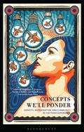 Cover: Concepts We'll Ponder - Bloomsbury Academic