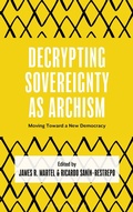 Cover: Decrypting Sovereignty as Archism - Bloomsbury Academic