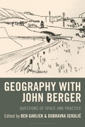 Cover: Geography with John Berger - Bloomsbury Academic