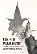 Cover: Feminist Metal Music - Bloomsbury Academic USA