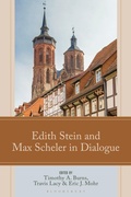 Cover: Edith Stein and Max Scheler in Dialogue - Bloomsbury Academic