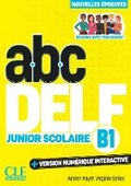 Cover: ABC DELFJunior Scolaire - Niveau B1 - 3eme edition - Cle International