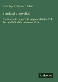 Enlarge image Cover: I puritani e i cavalieri - Antigonos Verlag