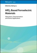 Bild: HfO2-Based Ferroelectric Materials - Wiley-VCH