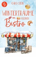 Cover: Wintertr&auml;ume im kleinen Bistro | Ein romantischer Liebesroman zum Wohlf&uuml;hlen - dp DIGITAL PUBLISHERS GmbH