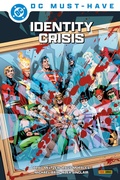 Cover: DC Must-Have: Identity Crisis - DC COMICS bei Panini Comics