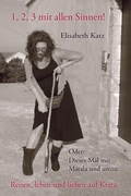 Cover: 1, 2, 3 mit allen Sinnen! - Behrends, Olga Verlag