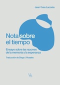 Cover: Nota sobre el tiempo. Ensayo sobre las razones de la memoria y la esperanza - Editorial Nun