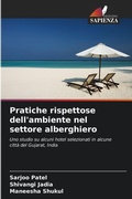 Cover: Pratiche rispettose dell'ambiente nel settore alberghiero - Edizioni Sapienza
