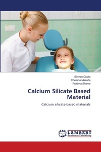 Enlarge image Cover: Calcium Silicate Based Material - LAP Lambert Academic Publishing