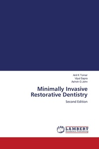 Enlarge image Cover: Minimally Invasive Restorative Dentistry - LAP Lambert Academic Publishing