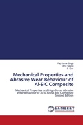 Cover: Mechanical Properties and Abrasive Wear Behaviour of Al-SiC Composite - LAP Lambert Academic Publishing