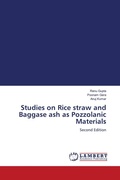 Cover: Studies on Rice straw and Baggase ash as Pozzolanic Materials - LAP Lambert Academic Publishing