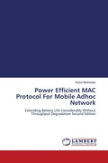 Cover: Power Efficient MAC Protocol For Mobile Adhoc Network - LAP Lambert Academic Publishing