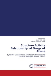 Enlarge image Cover: Structure Activity Relationship of Drugs of Abuse - LAP Lambert Academic Publishing
