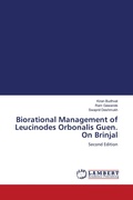 Cover: Biorational Management of Leucinodes Orbonalis Guen. On Brinjal - LAP Lambert Academic Publishing